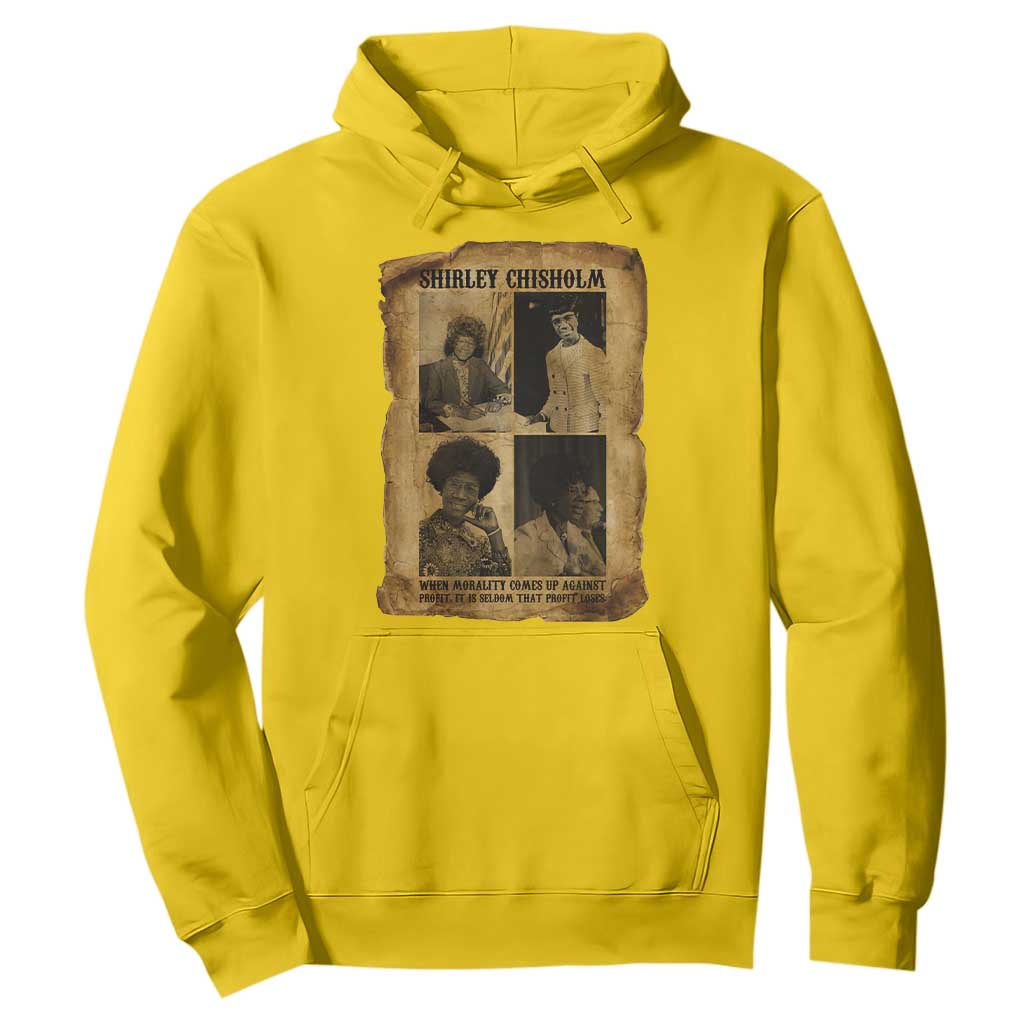 Vintage Shirley Chisholm Hoodie When Morality Meets Profit Quote TS12 Daisy Print Your Wear
