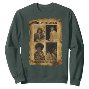 Vintage Shirley Chisholm Sweatshirt When Morality Meets Profit Quote TS12 Dark Forest Green Print Your Wear