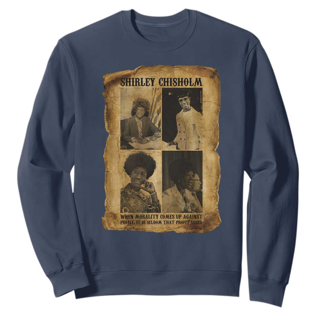 Vintage Shirley Chisholm Sweatshirt When Morality Meets Profit Quote TS12 Navy Print Your Wear