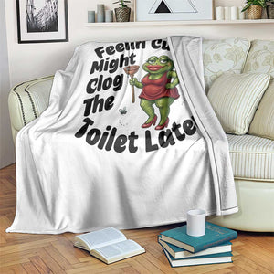 Funny Frog Bathroom Jokes Throw Blanket Feeling Cute Might Clog The Toilet Later TS12 Print Your Wear