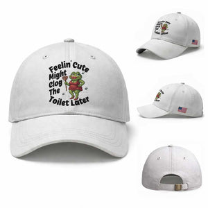 Funny Frog Bathroom Jokes Baseball Cap Feeling Cute Might Clog The Toilet Later TS12 Baseball Cap Universal Fit White Print Your Wear