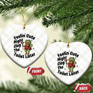Funny Frog Bathroom Jokes Ceramic Ornament Feeling Cute Might Clog The Toilet Later TS12 Print Your Wear
