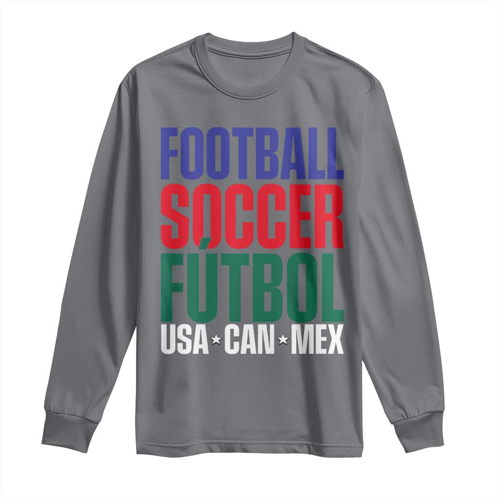 Canada Mexico USA Long Sleeve Shirt Football Fan Gift TS12 Charcoal Print Your Wear