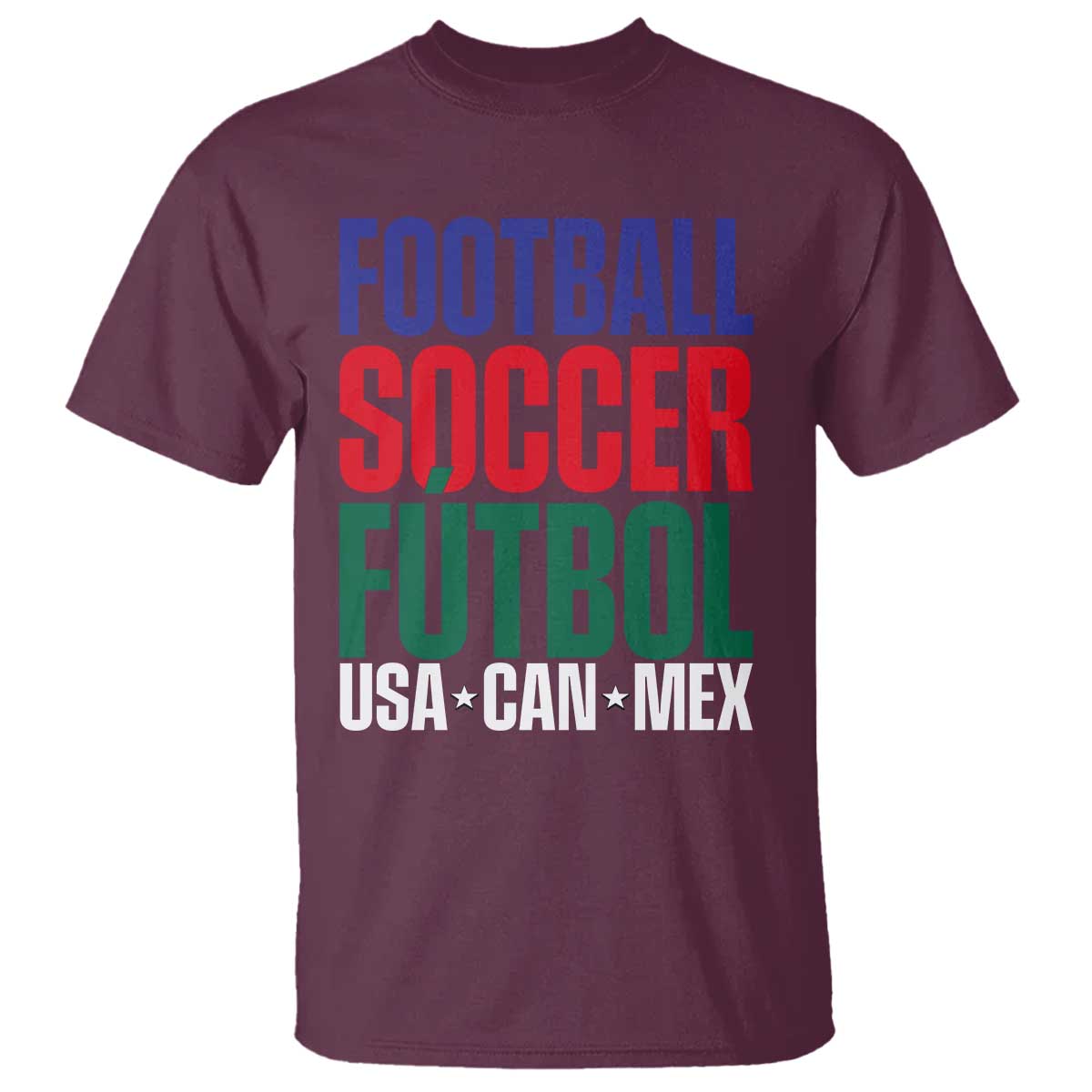 Canada Mexico USA T Shirt Football Fan Gift TS12 Maroon Print Your Wear