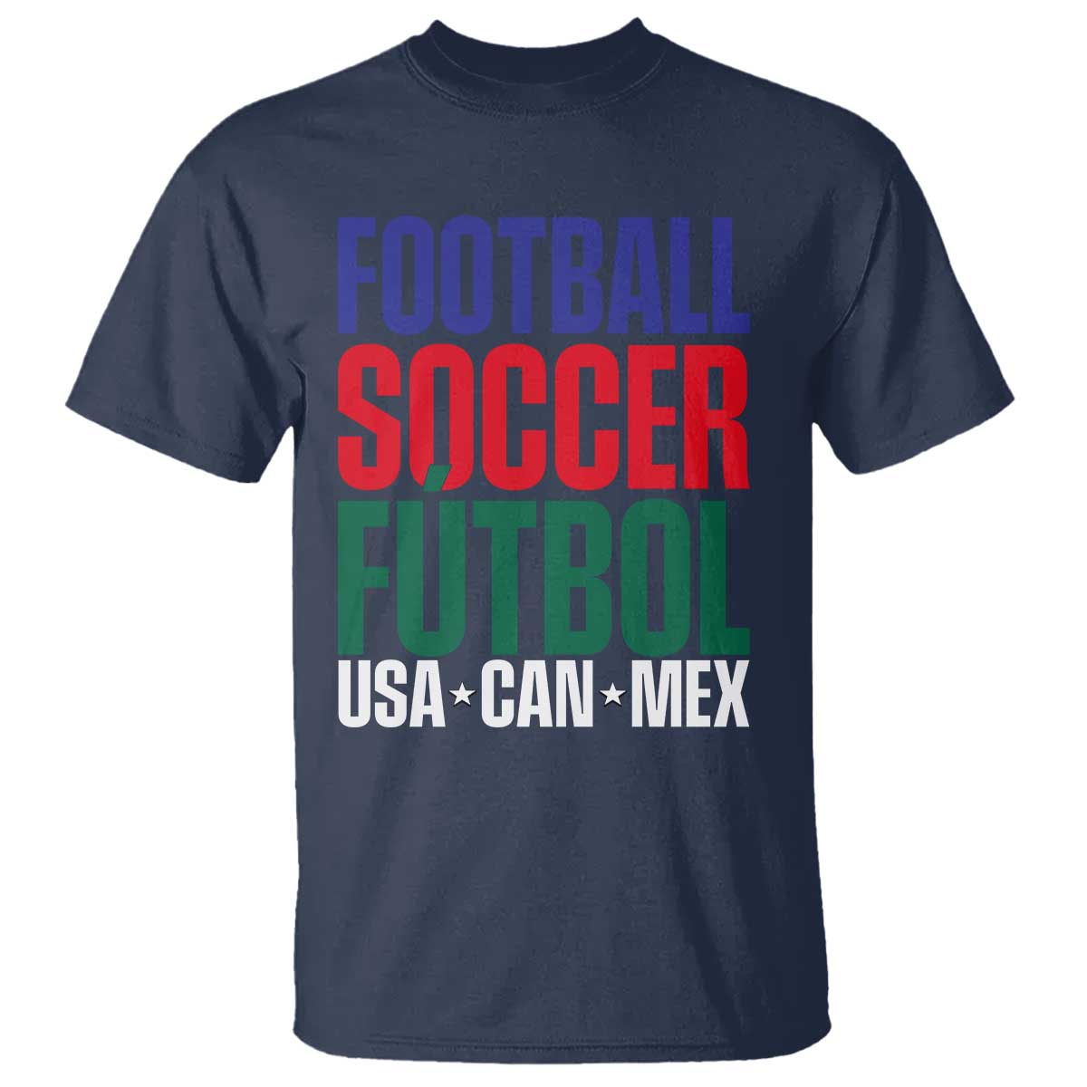 Canada Mexico USA T Shirt Football Fan Gift TS12 Navy Print Your Wear