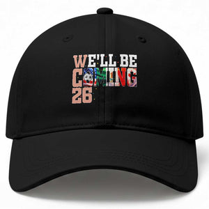 We Will Be Coming 26 Baseball Cap USA Mexico Canada Football Supporters Gift TS12 Print Your Wear