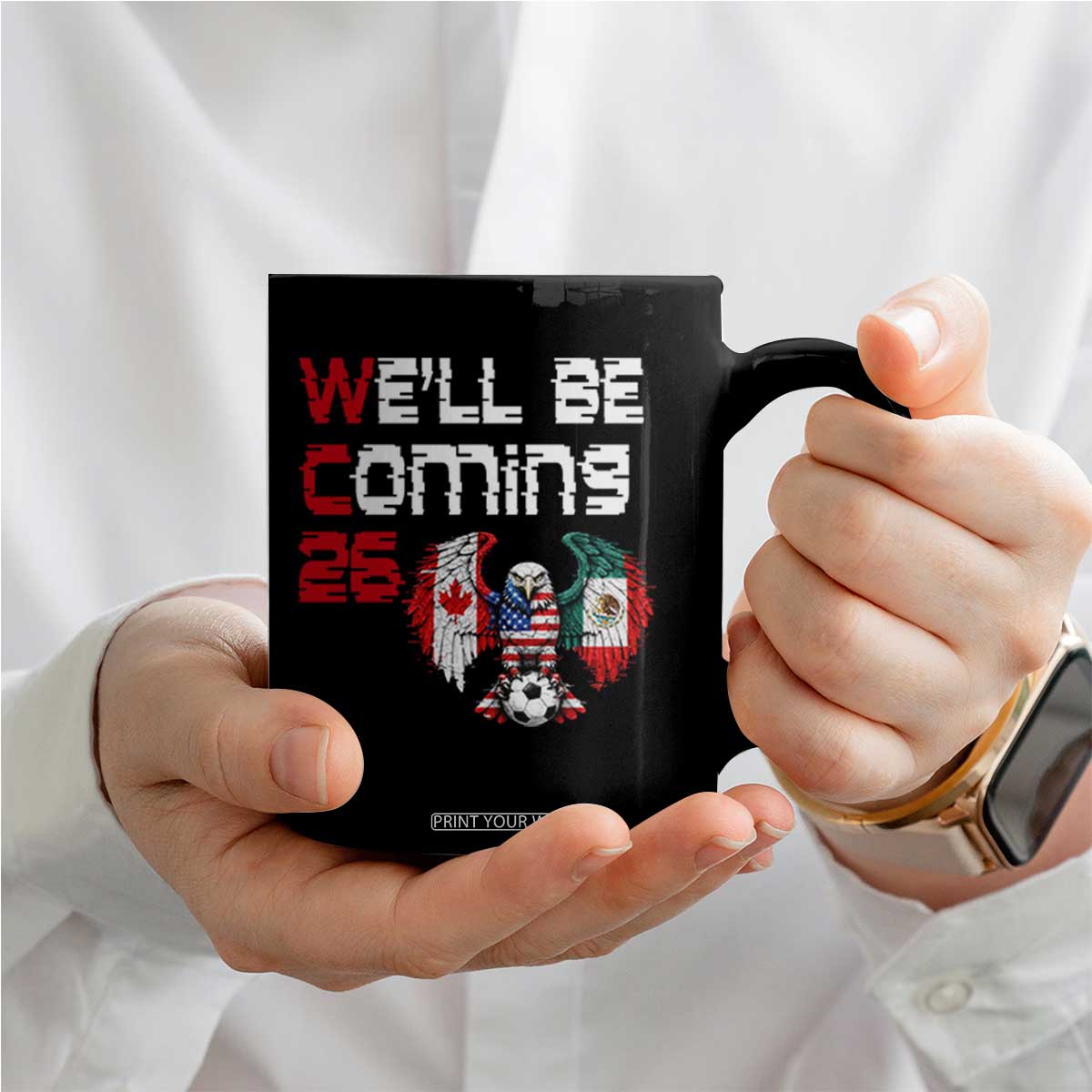 Glitched North America Eagle Soccer Coffee Mug We Will Be Coming 26 TS12 Print Your Wear