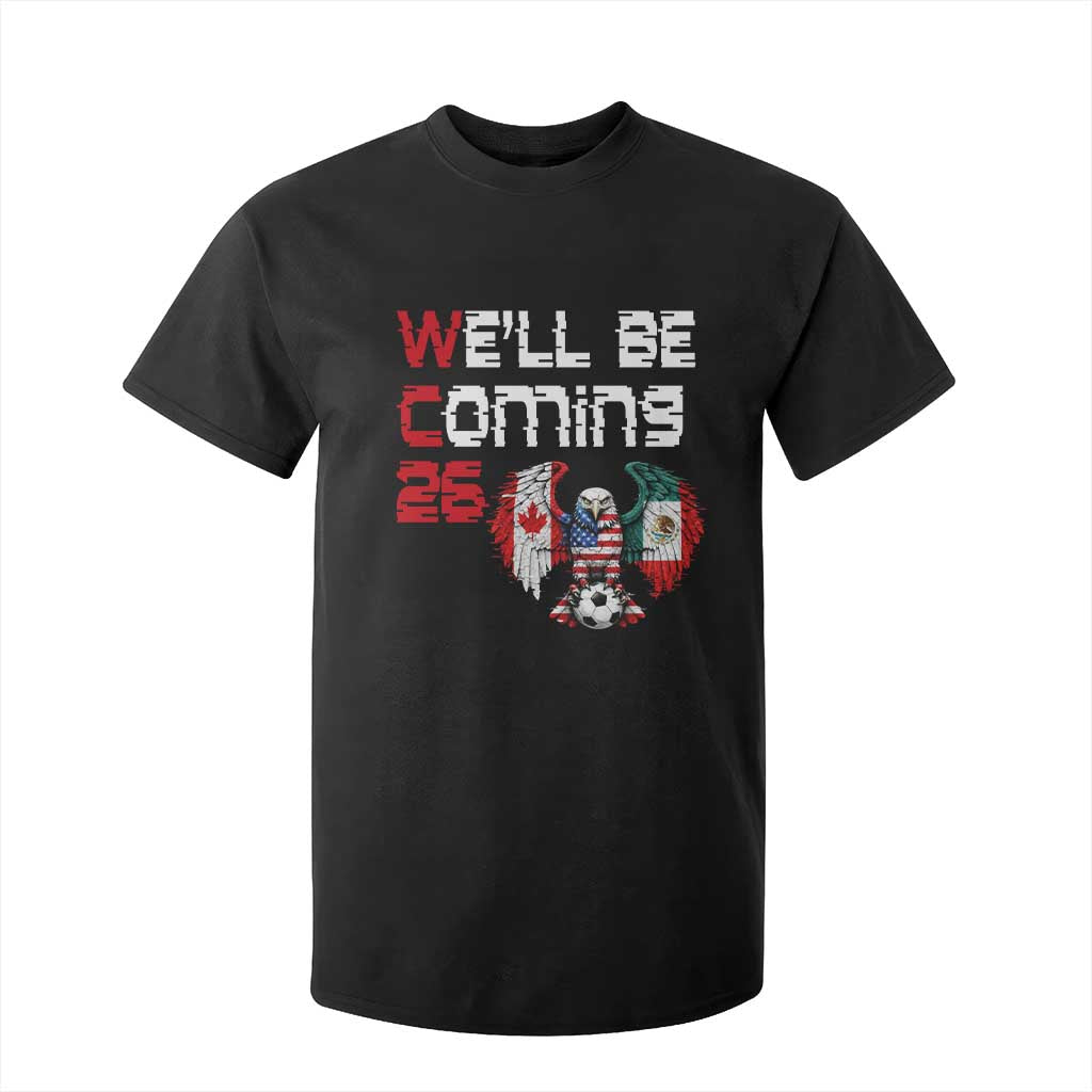 Glitched North America Eagle Soccer T Shirt For Kid We Will Be Coming 26 TS12 Black Print Your Wear