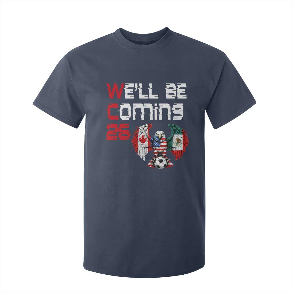 Glitched North America Eagle Soccer T Shirt For Kid We Will Be Coming 26 TS12 Navy Print Your Wear