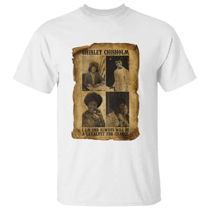 Shirley Chisholm Catalyst For Change Quote T Shirt Womens History Month TS12 White Print Your Wear
