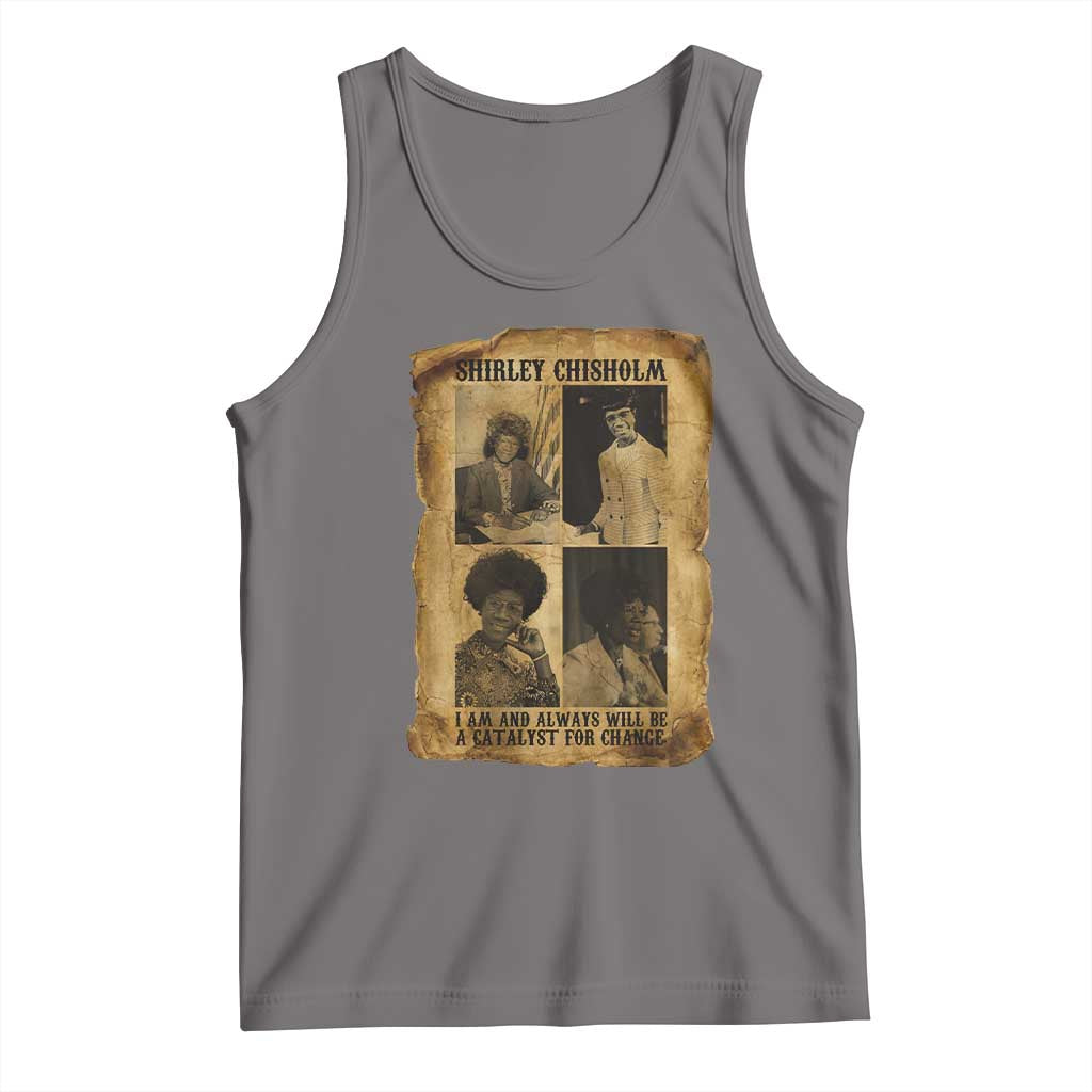 Shirley Chisholm Catalyst For Change Quote Tank Top Womens History Month TS12 Deep Heather Print Your Wear
