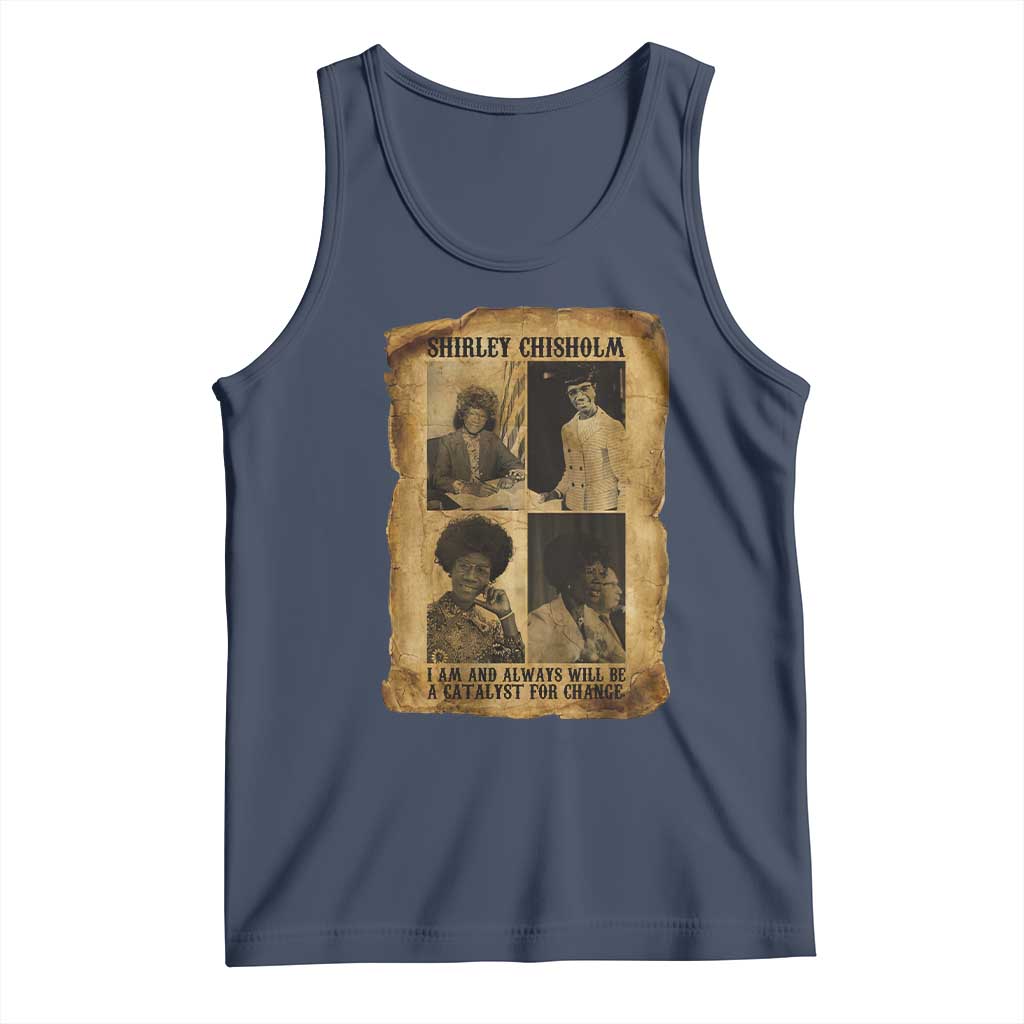Shirley Chisholm Catalyst For Change Quote Tank Top Womens History Month TS12 Navy Print Your Wear