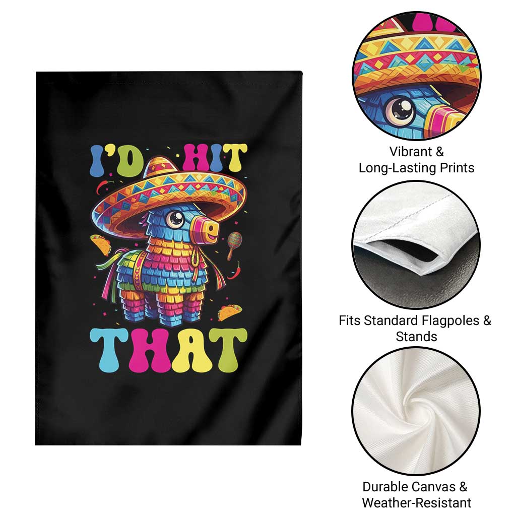 Funny Cinco De Mayo Pinata Garden Flag Id Hit That TS12 Print Your Wear