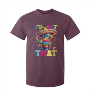 Funny Cinco De Mayo Pinata T Shirt For Kid Id Hit That TS12 Maroon Print Your Wear
