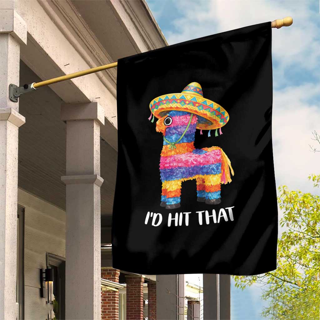 Funny Rainbow Pinata Sombrero Garden Flag Id Hit That TS12 Print Your Wear