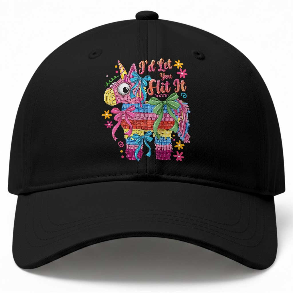 Funny Cinco De Mayo Pinata Baseball Cap Id Let You Hit It TS12 Print Your Wear