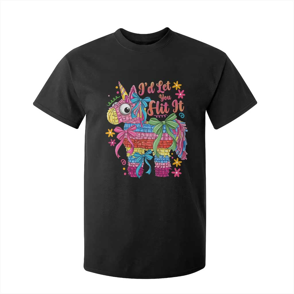 Funny Cinco De Mayo Pinata T Shirt For Kid Id Let You Hit It TS12 Black Print Your Wear