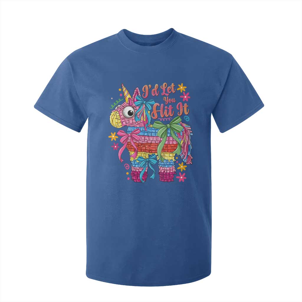 Funny Cinco De Mayo Pinata T Shirt For Kid Id Let You Hit It TS12 Royal Blue Print Your Wear