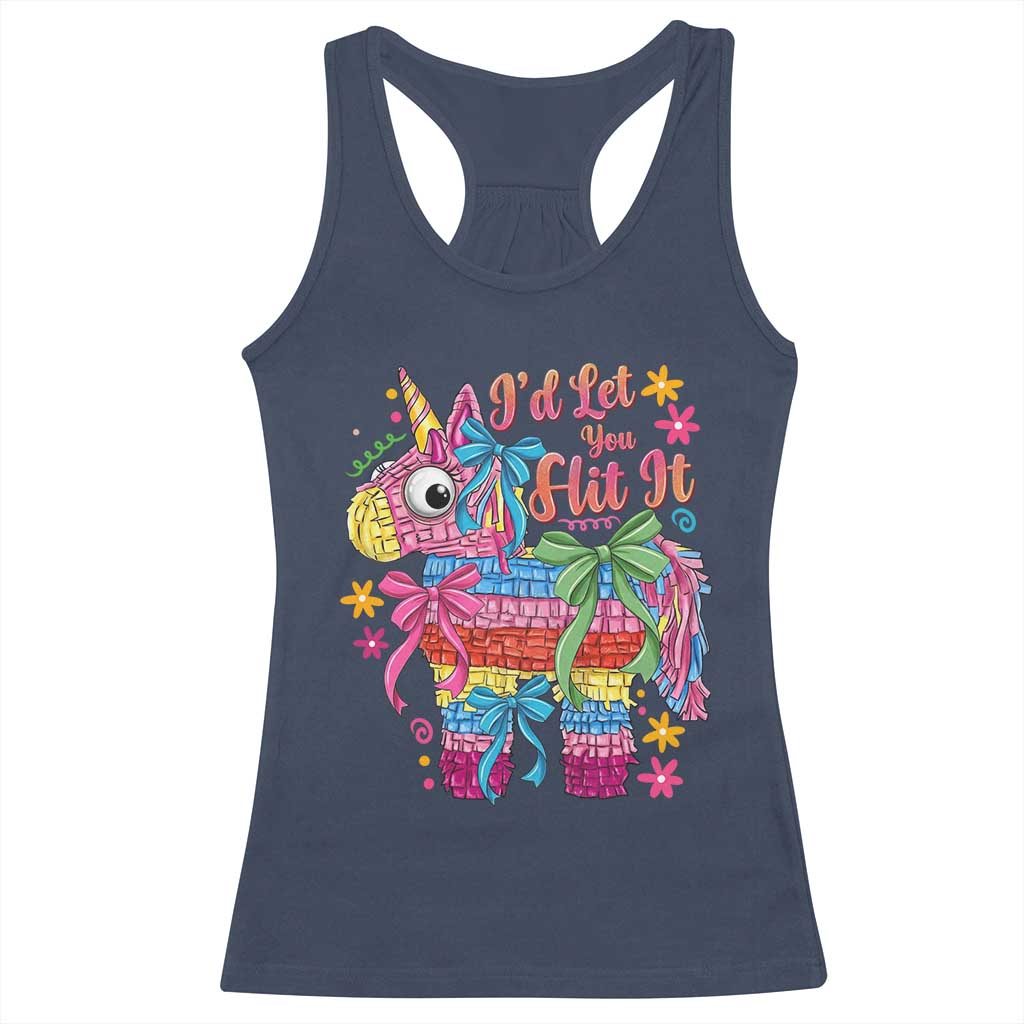 Funny Cinco De Mayo Pinata Racerback Tank Top Id Let You Hit It TS12 Navy Print Your Wear