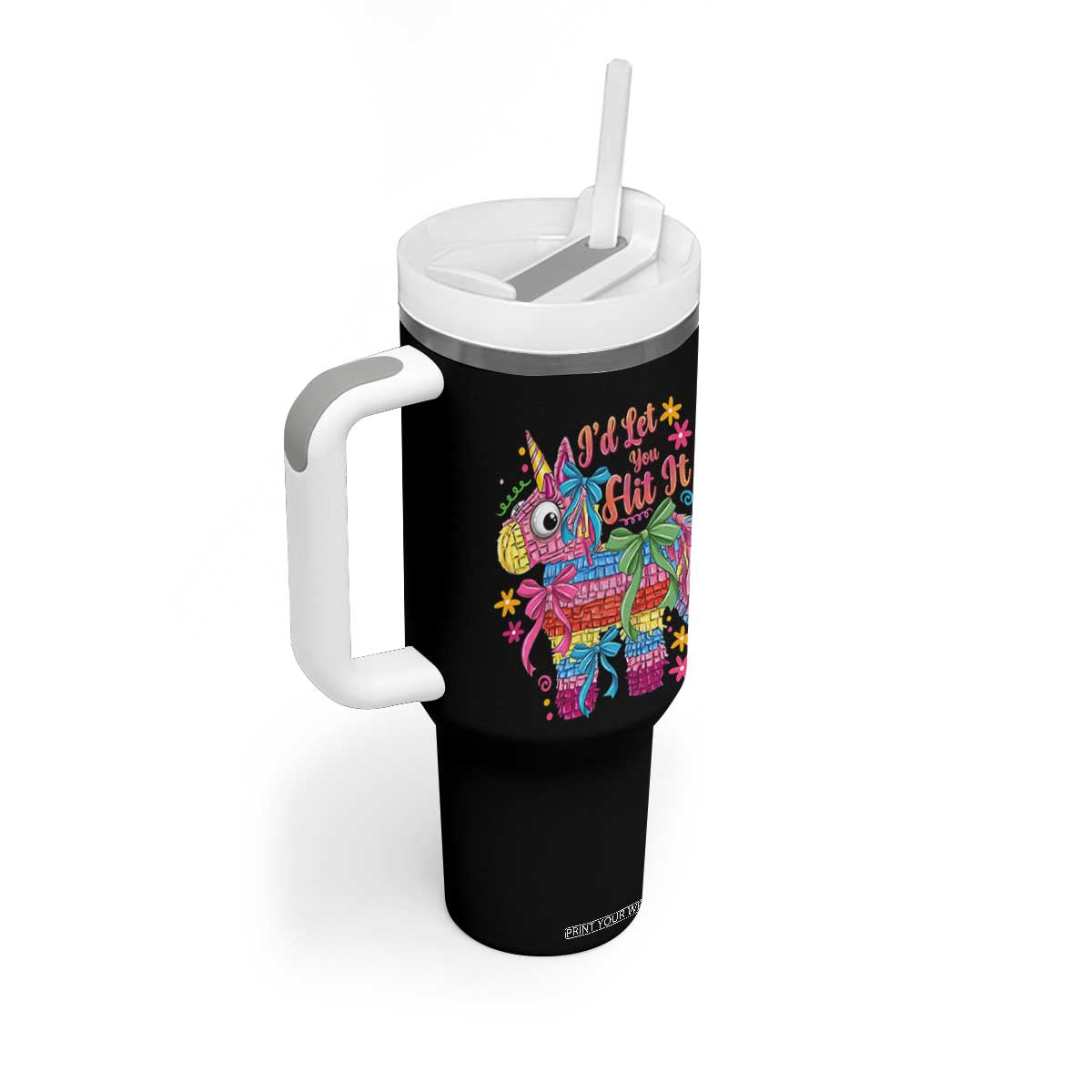 Funny Cinco De Mayo Pinata Tumbler With Handle Id Let You Hit It TS12 Print Your Wear
