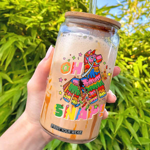 Funny Cinco De Mayo Pinata Candy Party Glass Can Oh Snap TS12 Black Print Your Wear