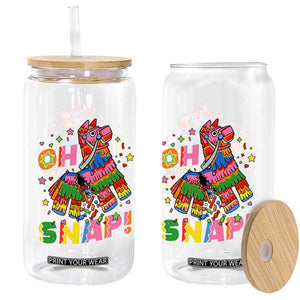 Funny Cinco De Mayo Pinata Candy Party Glass Can Oh Snap TS12 Print Your Wear