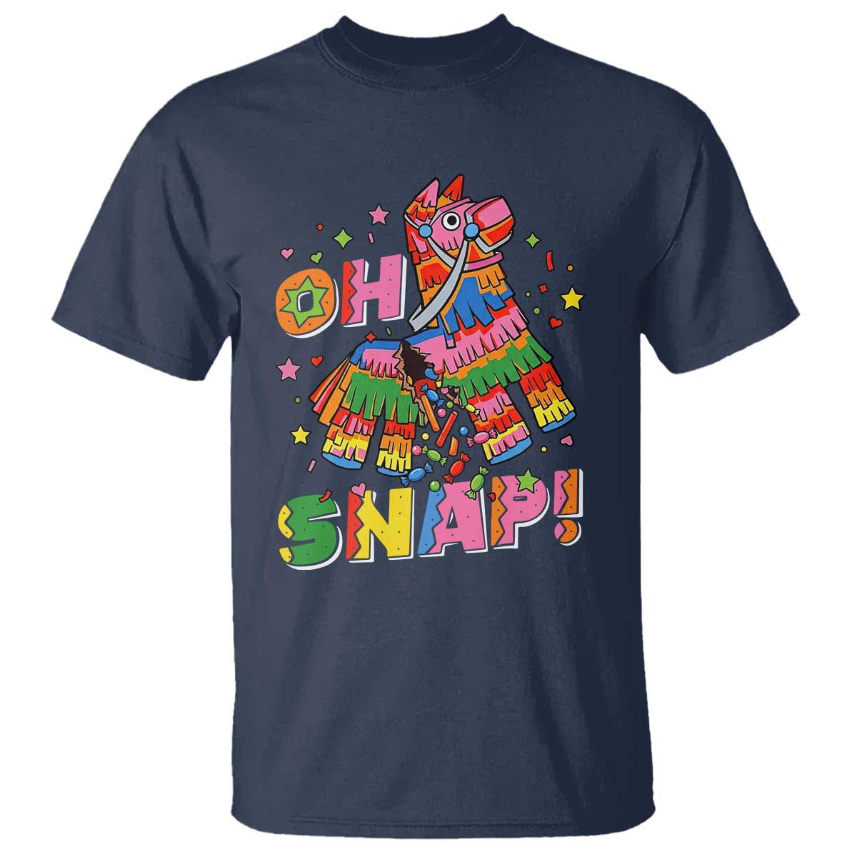 Funny Cinco De Mayo Pinata Candy Party T Shirt Oh Snap TS12 Navy Print Your Wear