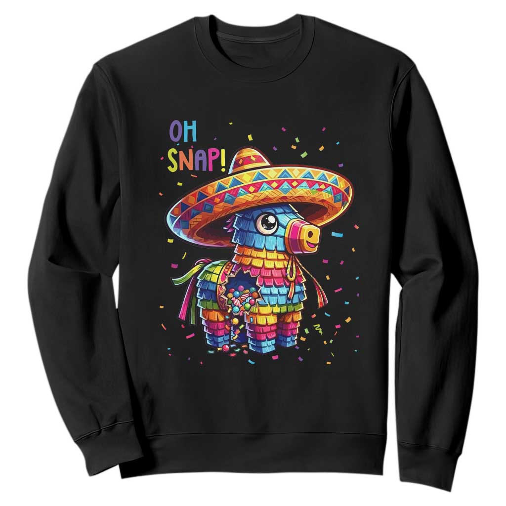 Hilarious Pinata Candy Rainbow Fiesta Party Sweatshirt Oh Snap TS12 Black Print Your Wear