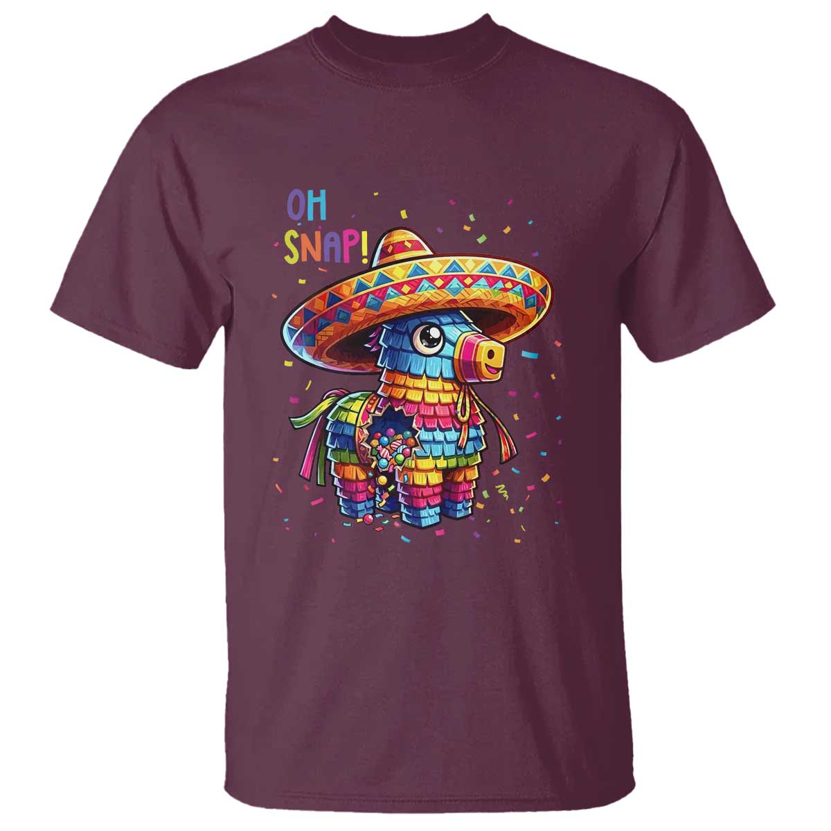Hilarious Pinata Candy Rainbow Fiesta Party T Shirt Oh Snap TS12 Maroon Print Your Wear