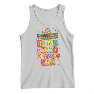 Funny Mexican Fiesta Party Tank Top In My Cinco De Mayo Era TS12 Ash Print Your Wear