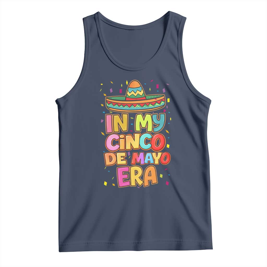Funny Mexican Fiesta Party Tank Top In My Cinco De Mayo Era TS12 Navy Print Your Wear