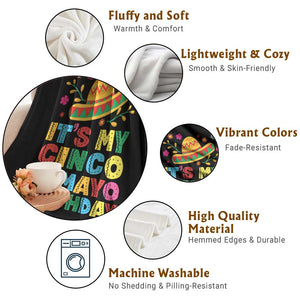 It Is My Cinco De Mayo Birthday Fiesta Throw Blanket Funny Mexican Party TS12 Print Your Wear