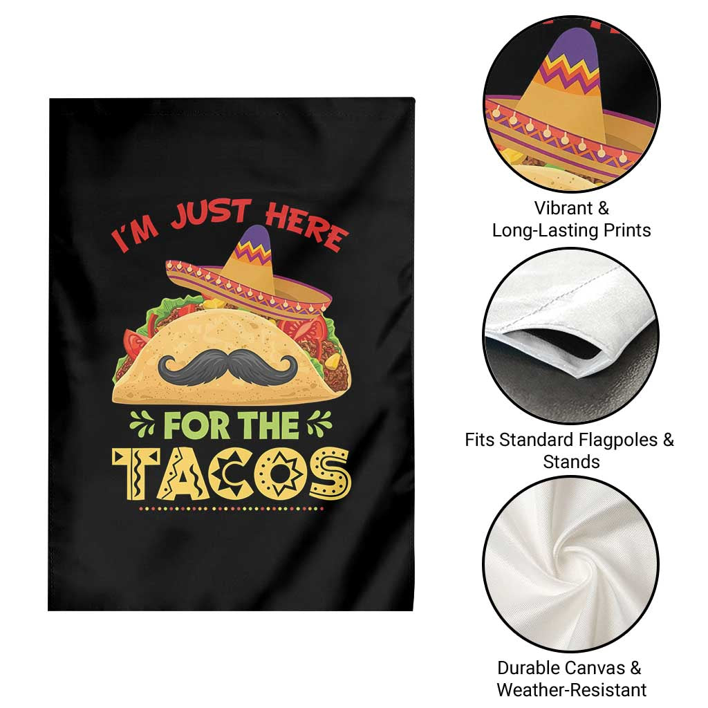 Funny Cinco De Mayo Taco Garden Flag Just Here For The Tacos TS12 Print Your Wear