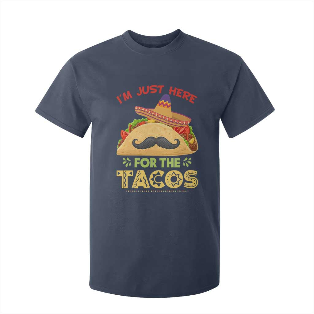 Funny Cinco De Mayo Taco T Shirt For Kid Just Here For The Tacos TS12 Navy Print Your Wear