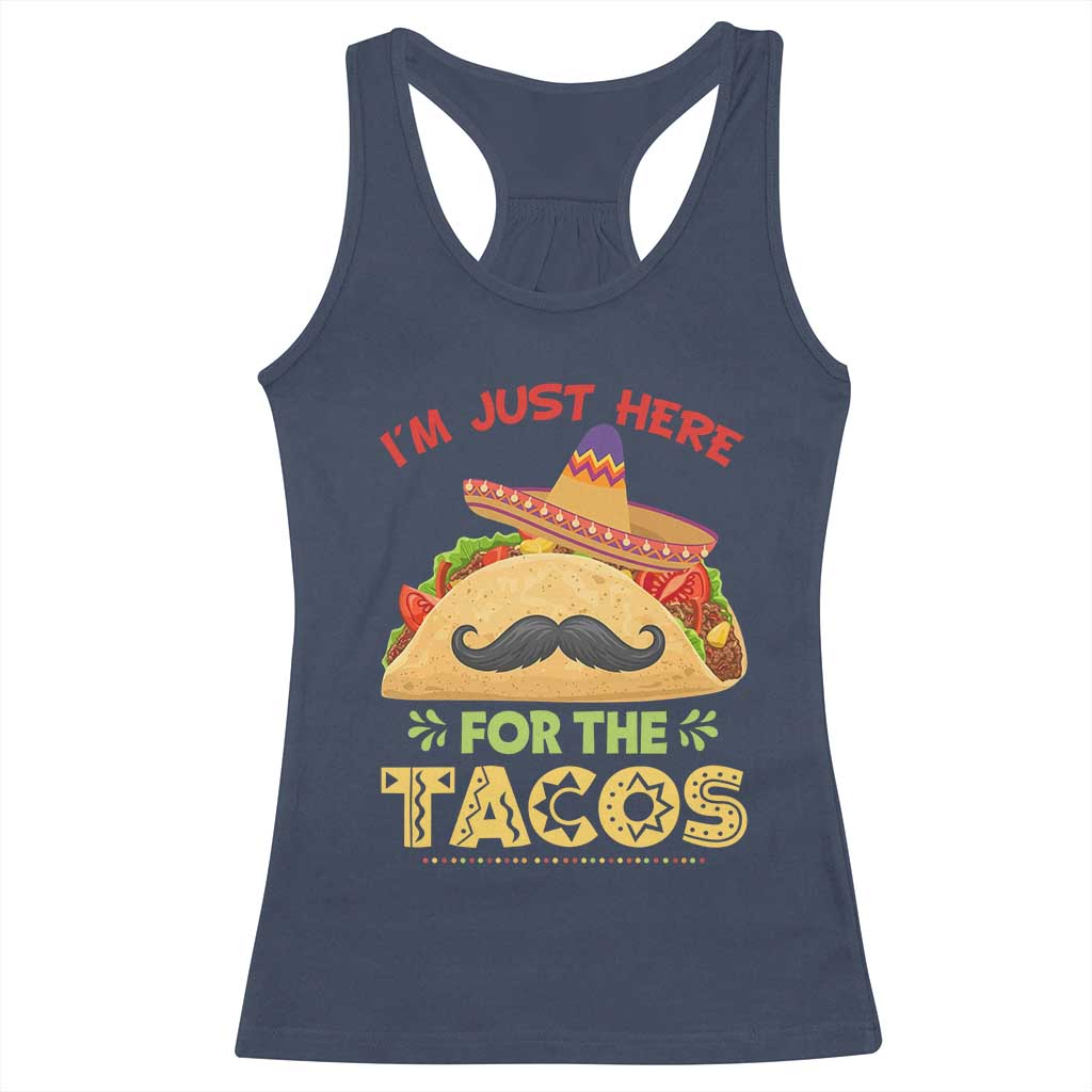 Funny Cinco De Mayo Taco Racerback Tank Top Just Here For The Tacos TS12 Navy Print Your Wear