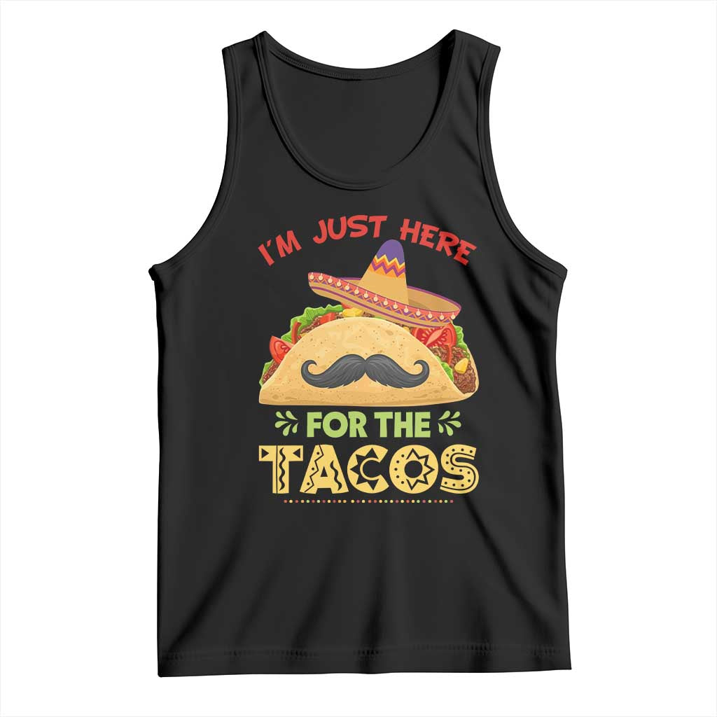 Funny Cinco De Mayo Taco Tank Top Just Here For The Tacos TS12 Black Print Your Wear
