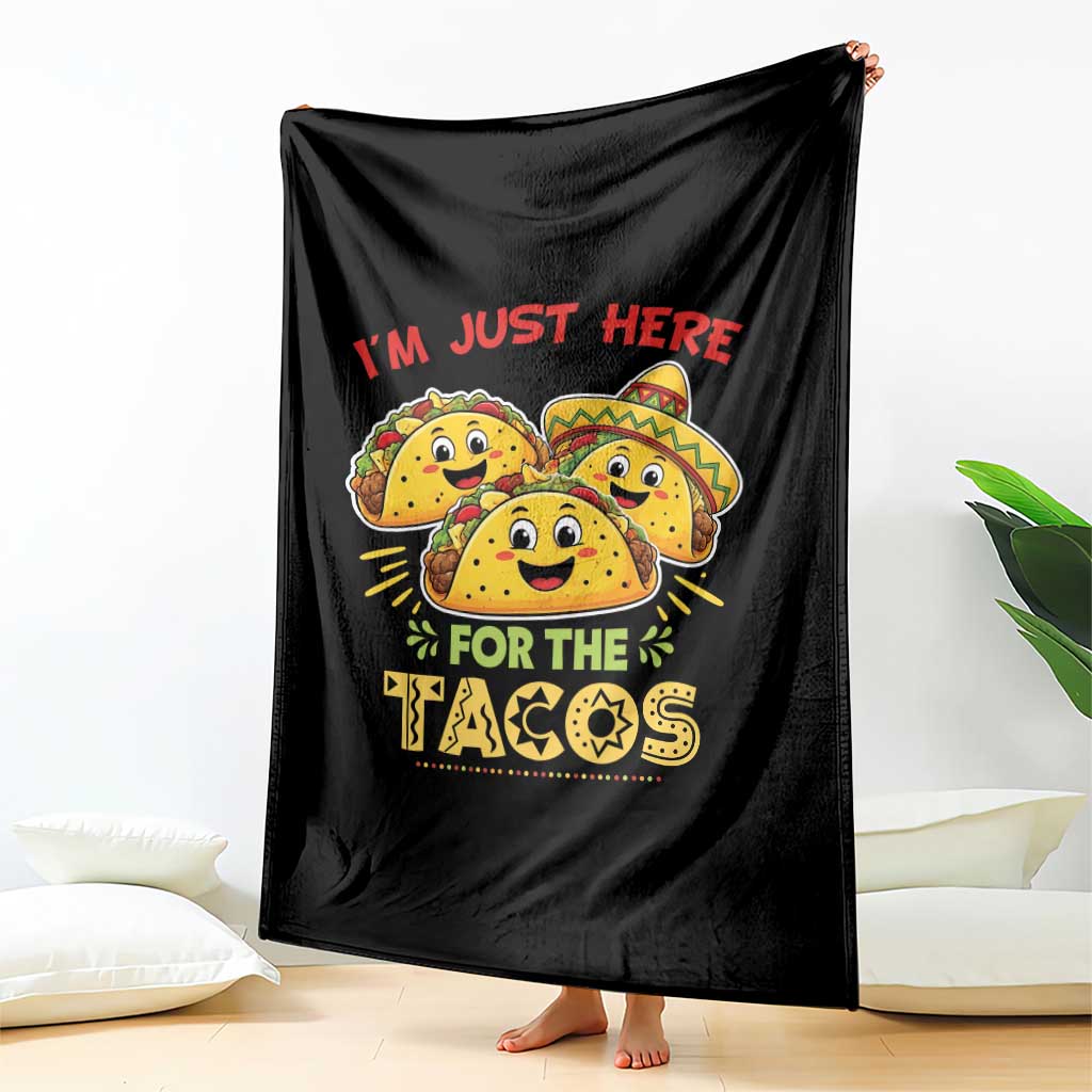 Funny Cinco De Mayo Just Here For The Tacos Throw Blanket Taco Lover Gift TS12 Print Your Wear