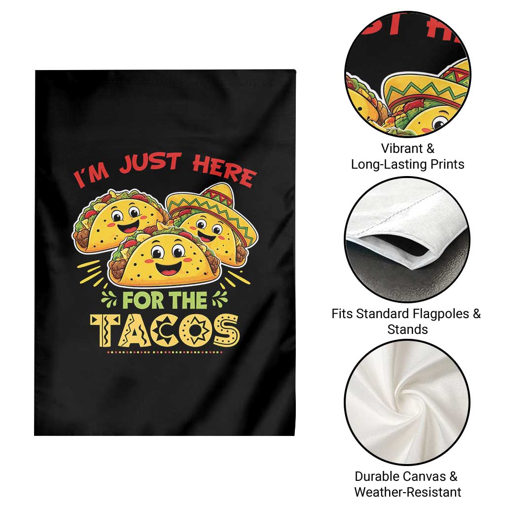 Funny Cinco De Mayo Just Here For The Tacos Garden Flag Taco Lover Gift TS12 Print Your Wear
