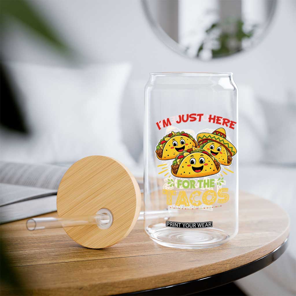 Funny Cinco De Mayo Just Here For The Tacos Glass Can Taco Lover Gift TS12 Print Your Wear