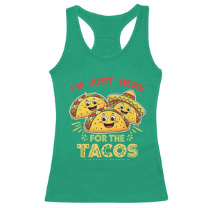 Funny Cinco De Mayo Just Here For The Tacos Racerback Tank Top Taco Lover Gift TS12 Irish Green Print Your Wear