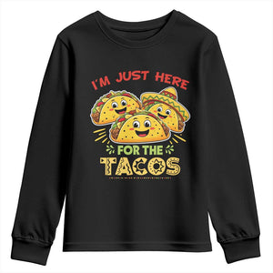 Funny Cinco De Mayo Just Here For The Tacos Youth Sweatshirt Taco Lover Gift TS12 Black Print Your Wear
