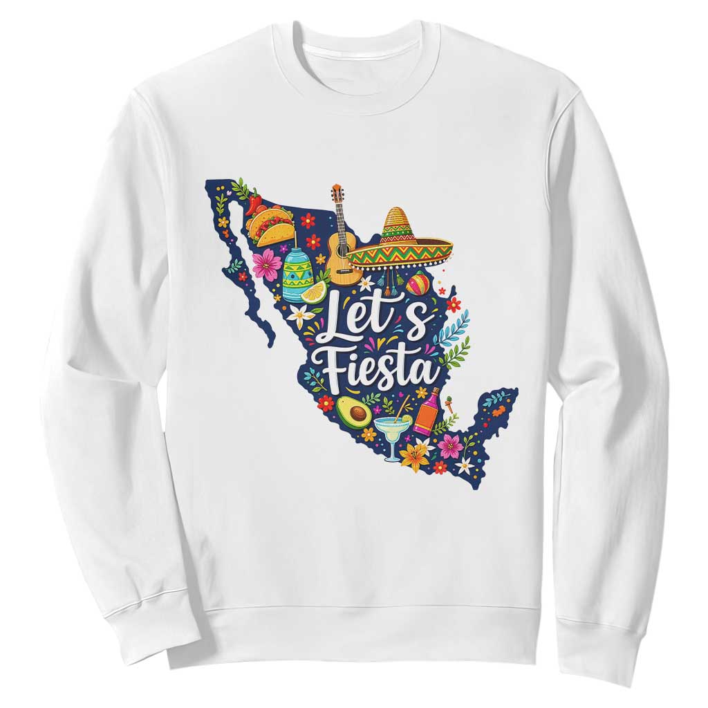 Cinco De Mayo Party Mexican Map Sweatshirt Lets Fiesta TS12 White Print Your Wear