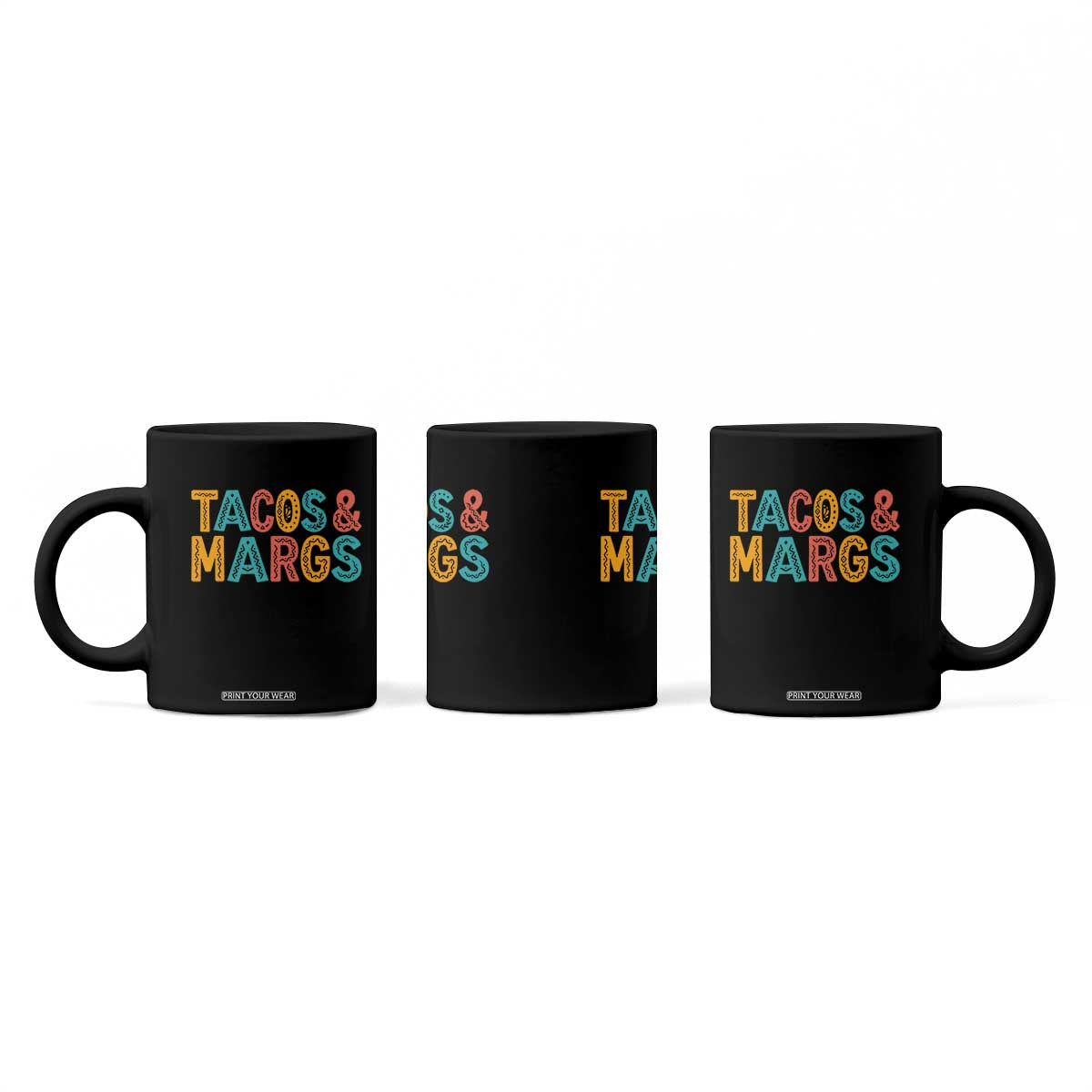Tacos And Margaritas Lover Coffee Mug Cinco De Mayo Fiesta TS12 Print Your Wear