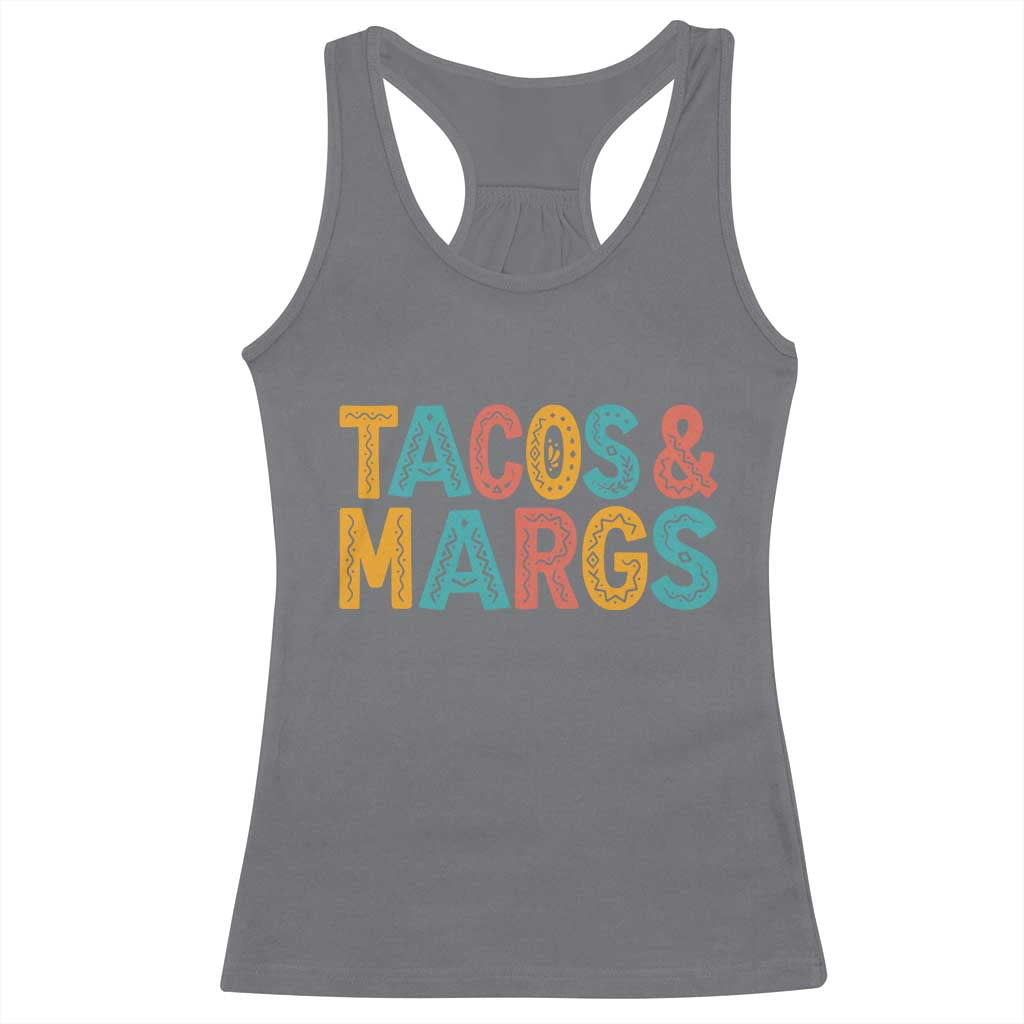 Tacos And Margaritas Lover Racerback Tank Top Cinco De Mayo Fiesta TS12 Charcoal Print Your Wear