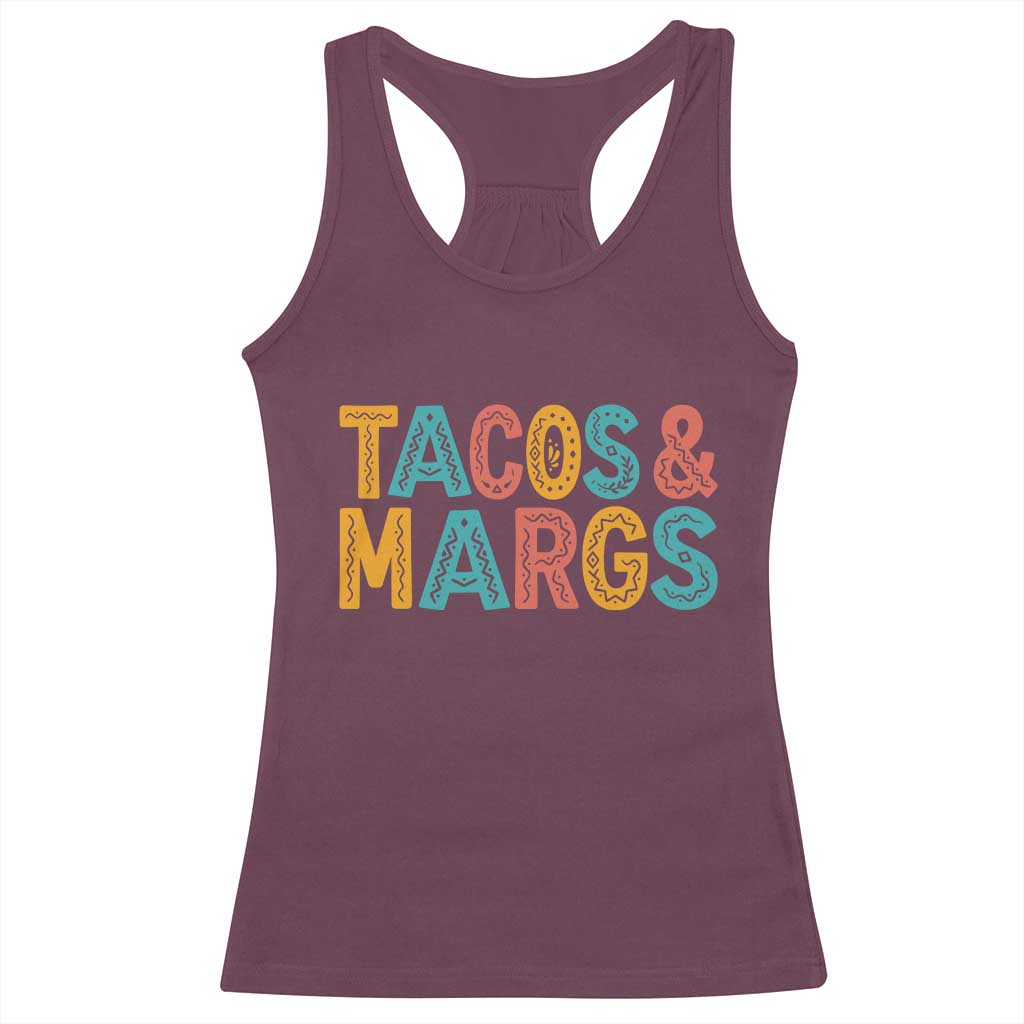 Tacos And Margaritas Lover Racerback Tank Top Cinco De Mayo Fiesta TS12 Maroon Print Your Wear
