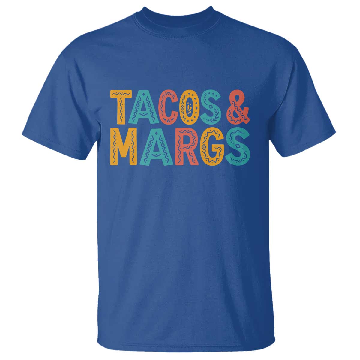 Tacos And Margaritas Lover T Shirt Cinco De Mayo Fiesta TS12 Royal Blue Print Your Wear