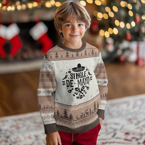 Single De Mayo Mode On Ugly Christmas Sweater Funny Fiesta Party Quote TS12 Mocha Mousse Print Your Wear