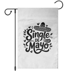 Funny Mexican Party Gift Garden Flag Single De Mayo Squad TS12 White Print Your Wear