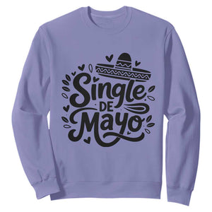 Funny Mexican Party Gift Sweatshirt Single De Mayo Squad TS12 Violet Print Your Wear