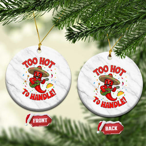 Funny Mexican Jalapeno Ceramic Ornament Too Hot To Handle Cinco De Mayo Party TS12 1pc White Marble Print Your Wear